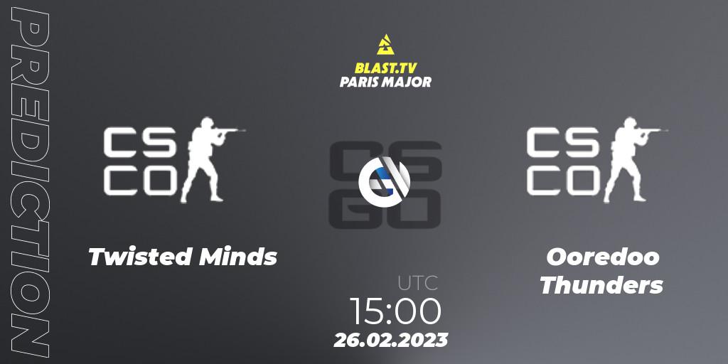 Pronóstico Twisted Minds - Ooredoo Thunders. 26.02.2023 at 15:00, Counter-Strike (CS2), BLAST.tv Paris Major 2023 Middle East RMR Closed Qualifier