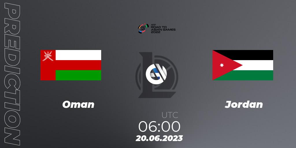 Pronóstico Oman - Jordan. 20.06.2023 at 06:00, LoL, 2022 AESF Road to Asian Games - West Asia