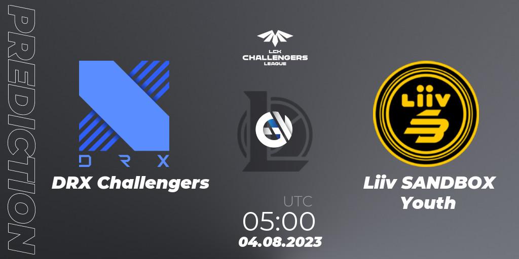 Pronóstico DRX Challengers - Liiv SANDBOX Youth. 04.08.23, LoL, LCK Challengers League 2023 Summer - Group Stage