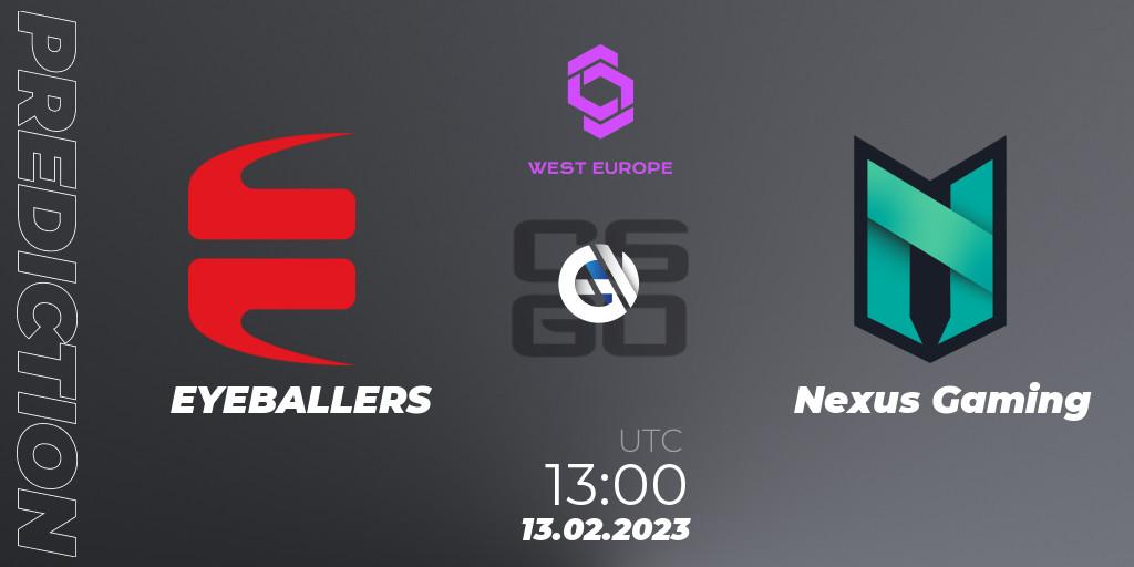 Pronóstico EYEBALLERS - Nexus Gaming. 13.02.2023 at 12:30, Counter-Strike (CS2), CCT West Europe Series #1