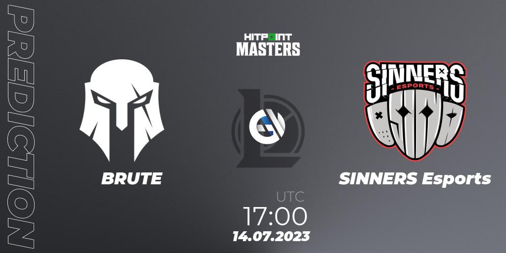 Pronóstico BRUTE - SINNERS Esports. 14.07.23, LoL, Hitpoint Masters Summer 2023 - Group Stage
