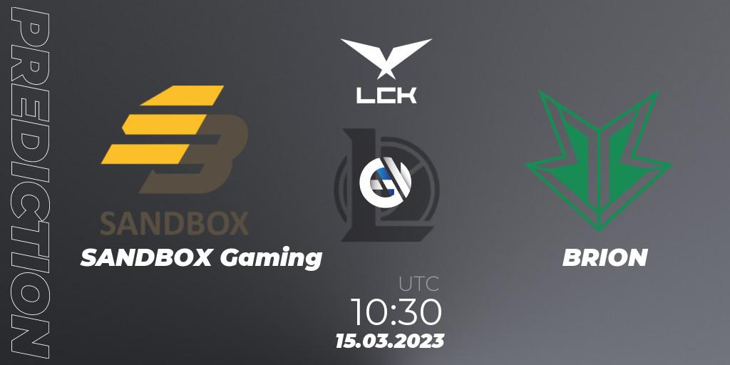 Pronóstico SANDBOX Gaming - BRION. 15.03.2023 at 11:40, LoL, LCK Spring 2023 - Group Stage