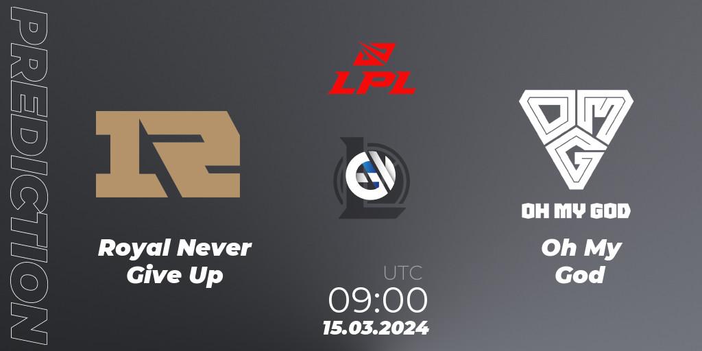 Pronóstico Royal Never Give Up - Oh My God. 15.03.24, LoL, LPL Spring 2024 - Group Stage