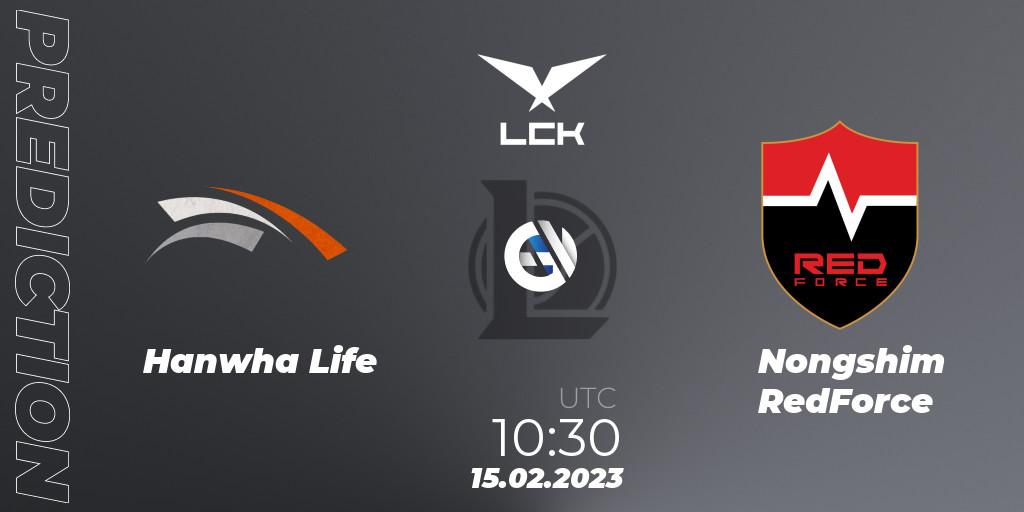 Pronóstico Hanwha Life - Nongshim RedForce. 15.02.2023 at 10:30, LoL, LCK Spring 2023 - Group Stage