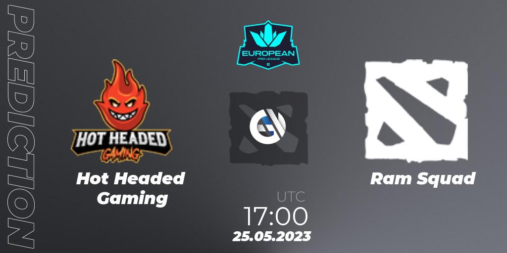 Pronóstico Hot Headed Gaming - Ram Squad. 25.05.2023 at 16:59, Dota 2, European Pro League Season 9