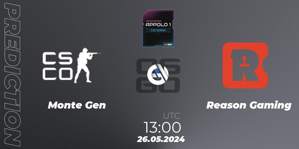 Pronóstico Monte Gen - Reason Gaming. 26.05.2024 at 13:00, Counter-Strike (CS2), Appolo1 Series: Phase 2