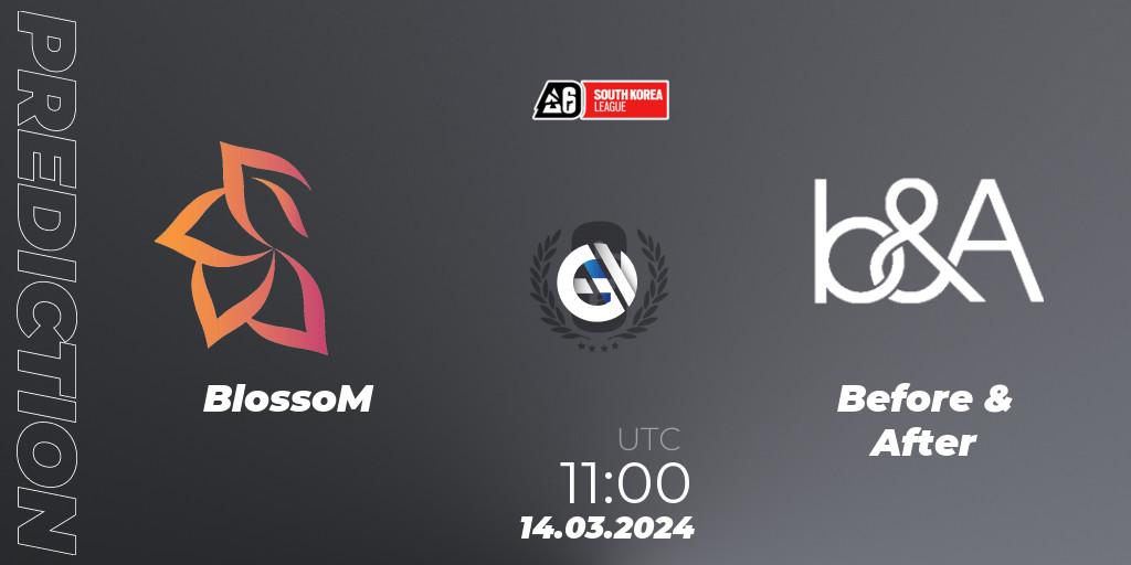 Pronóstico BlossoM - Before & After. 14.03.2024 at 11:00, Rainbow Six, South Korea League 2024 - Stage 1