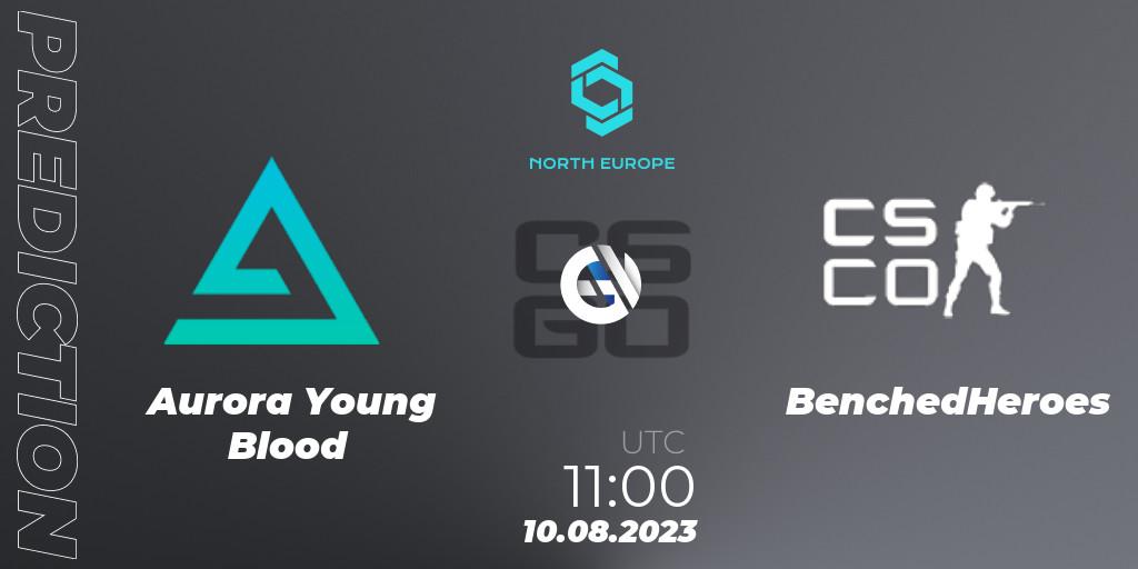 Pronóstico Aurora Young Blood - BenchedHeroes. 10.08.2023 at 11:00, Counter-Strike (CS2), CCT North Europe Series #7: Closed Qualifier