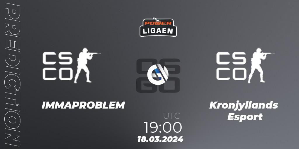 Pronóstico IMMAPROBLEM - Kronjyllands Esport. 18.03.24, CS2 (CS:GO), Dust2.dk Ligaen Season 25: Relegation