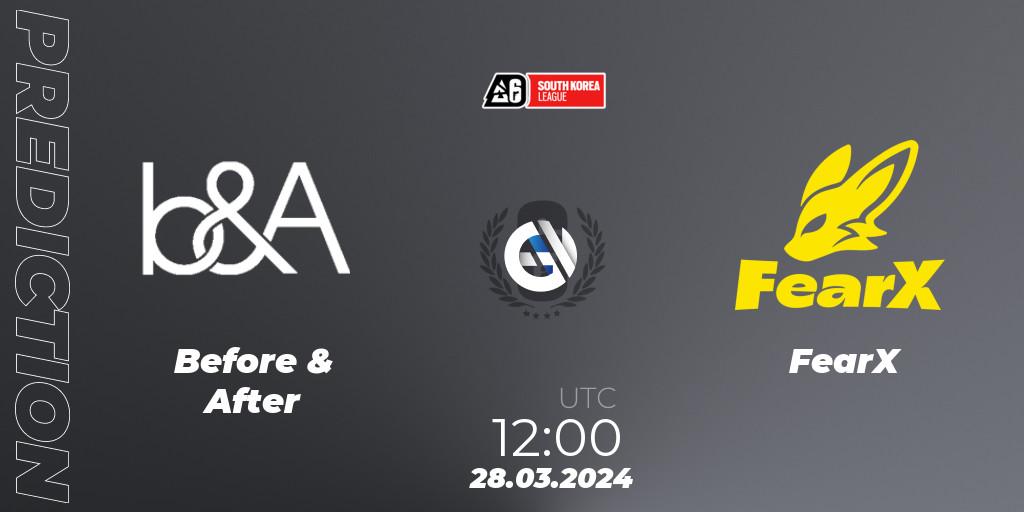 Pronóstico Before & After - FearX. 28.03.2024 at 12:00, Rainbow Six, South Korea League 2024 - Stage 1