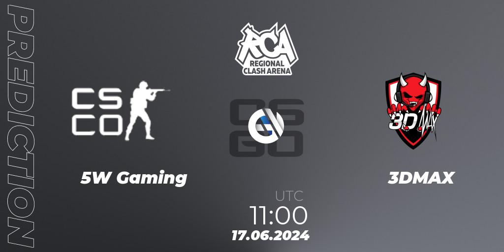 Pronóstico 5W Gaming - 3DMAX. 17.06.2024 at 11:00, Counter-Strike (CS2), Regional Clash Arena Europe