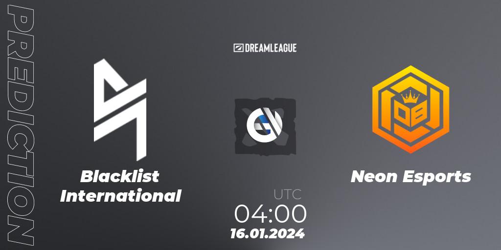 Pronóstico Blacklist International - Neon Esports. 16.01.2024 at 04:00, Dota 2, DreamLeague Season 22: Southeast Asia Closed Qualifier