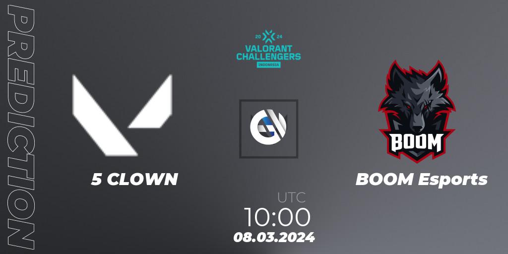 Pronóstico 5 CLOWN - BOOM Esports. 08.03.24, VALORANT, VALORANT Challengers Indonesia 2024: Split 1