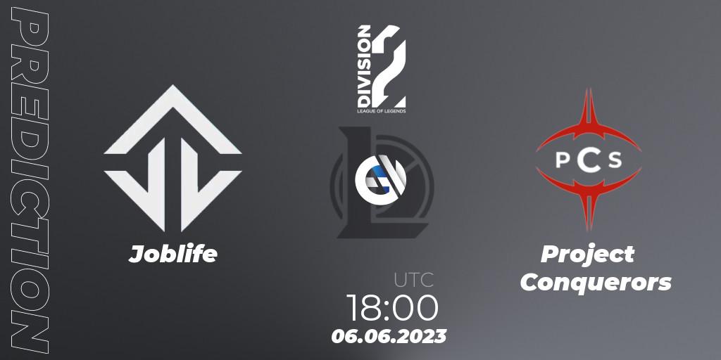 Pronóstico Joblife - Project Conquerors. 06.06.23, LoL, LFL Division 2 Summer 2023 - Group Stage