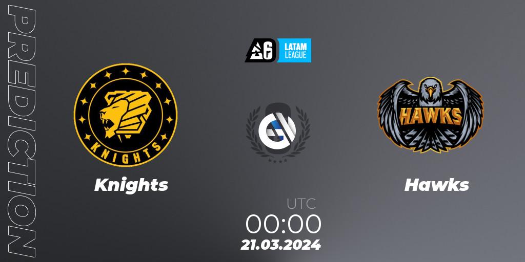 Pronóstico Knights - Hawks. 21.03.2024 at 00:00, Rainbow Six, LATAM League 2024 - Stage 1: LATAM South