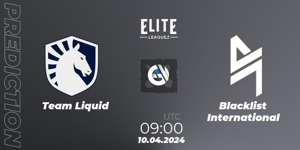 Pronóstico Team Liquid - Blacklist International. 10.04.24, Dota 2, Elite League: Round-Robin Stage
