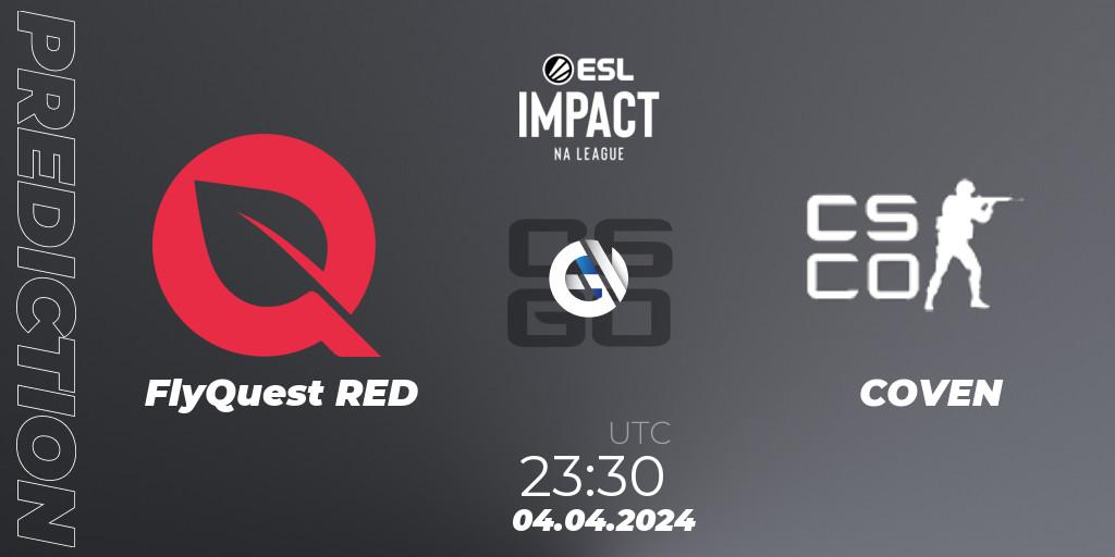 Pronóstico FlyQuest RED - COVEN. 04.04.2024 at 23:30, Counter-Strike (CS2), ESL Impact League Season 5: North America