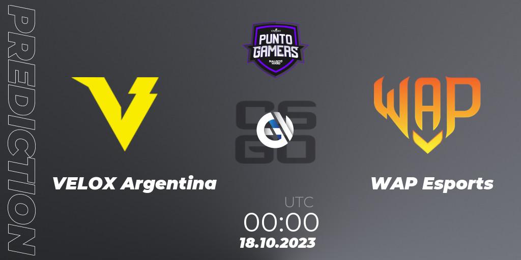 Pronóstico VELOX Argentina - WAP Esports. 18.10.23, CS2 (CS:GO), Punto Gamers Cup 2023
