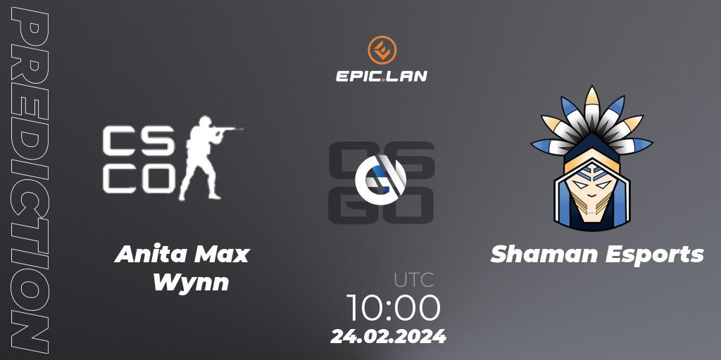 Pronóstico Anita Max Wynn - Shaman Esports. 24.02.2024 at 10:00, Counter-Strike (CS2), EPIC.LAN 41
