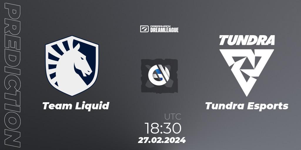 Pronóstico Team Liquid - Tundra Esports. 27.02.24, Dota 2, DreamLeague Season 22