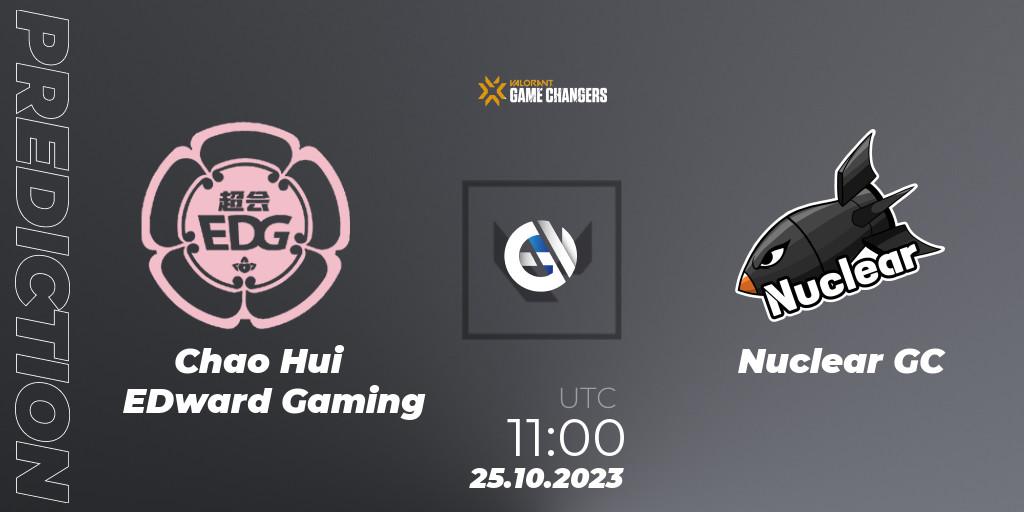 Pronóstico Chao Hui EDward Gaming - Nuclear GC. 25.10.2023 at 11:00, VALORANT, VCT 2023: Game Changers East Asia