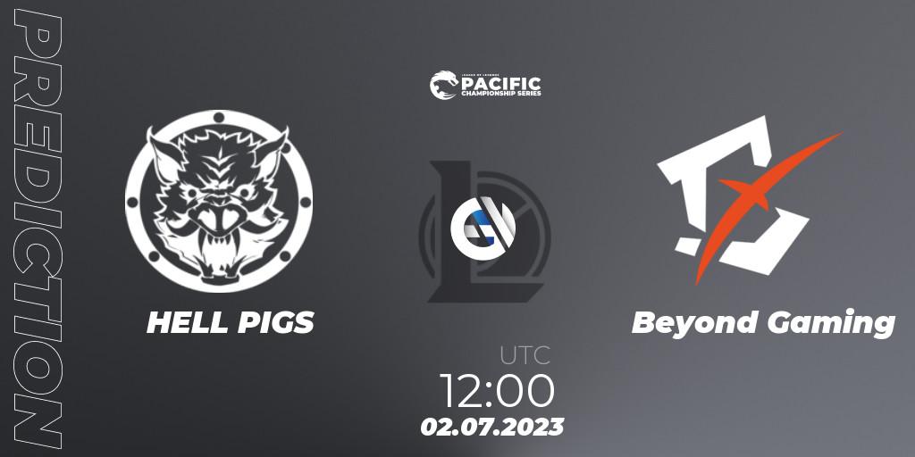 Pronóstico HELL PIGS - Beyond Gaming. 02.07.2023 at 12:00, LoL, PACIFIC Championship series Group Stage