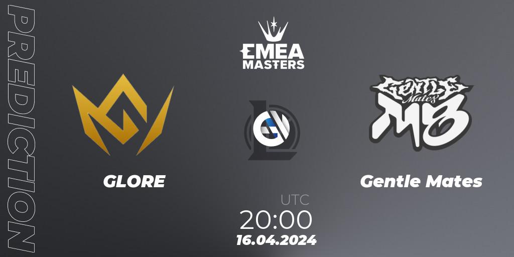 Pronóstico GLORE - Gentle Mates. 16.04.24, LoL, EMEA Masters Spring 2024 - Play-In