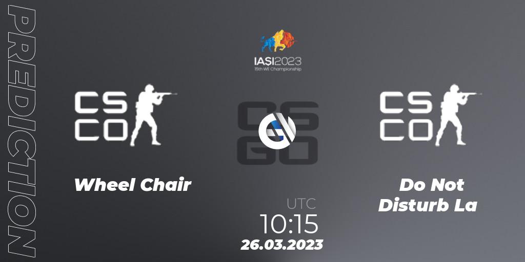 Pronóstico Wheel Chair Gaming - Do Not Disturb La. 26.03.2023 at 11:50, Counter-Strike (CS2), IESF World Esports Championship 2023: Hong Kong Qualifier