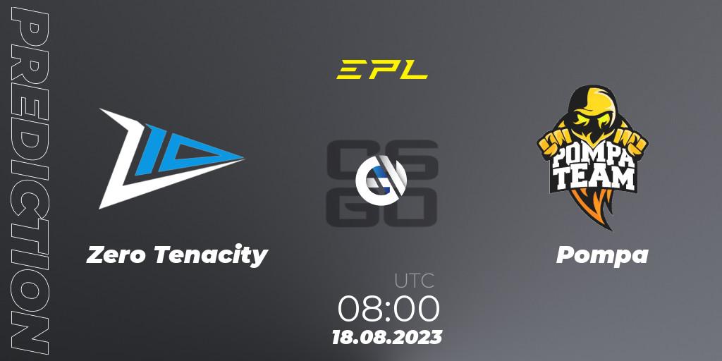 Pronóstico Zero Tenacity - Pompa. 18.08.2023 at 08:00, Counter-Strike (CS2), European Pro League Season 10: Division 2
