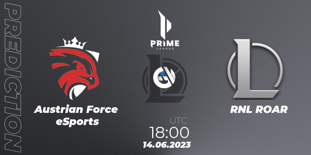 Pronóstico Austrian Force eSports - RNL ROAR. 14.06.2023 at 18:00, LoL, Prime League 2nd Division Summer 2023