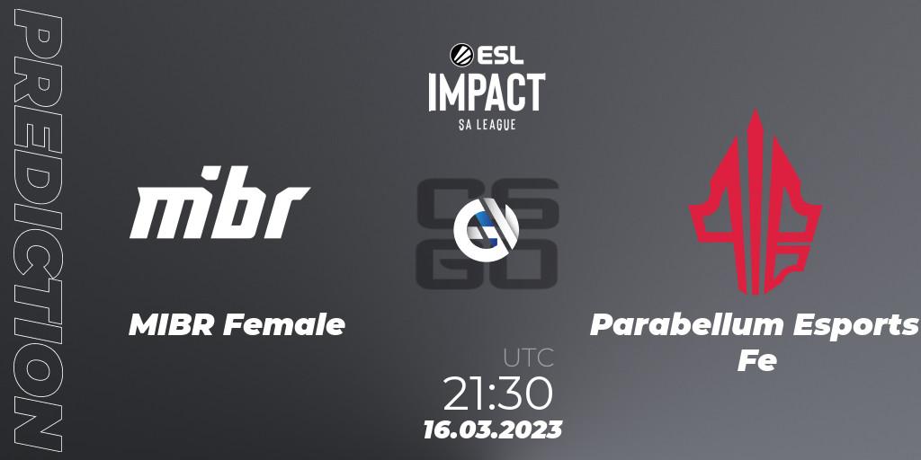 Pronóstico MIBR Female - Parabellum Esports Fe. 16.03.23, CS2 (CS:GO), ESL Impact League Season 3: South American Division