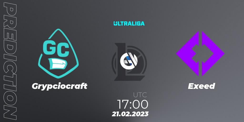 Pronóstico Grypciocraft - Exeed. 17.02.2023 at 17:00, LoL, Ultraliga Season 9 - Group Stage