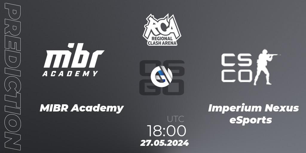 Pronóstico MIBR Academy - Imperium Nexus eSports. 27.05.2024 at 22:15, Counter-Strike (CS2), Regional Clash Arena South America: Closed Qualifier
