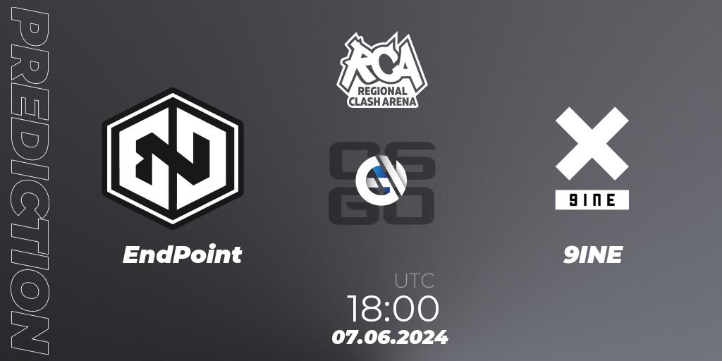 Pronóstico EndPoint - 9INE. 07.06.2024 at 18:00, Counter-Strike (CS2), Regional Clash Arena Europe