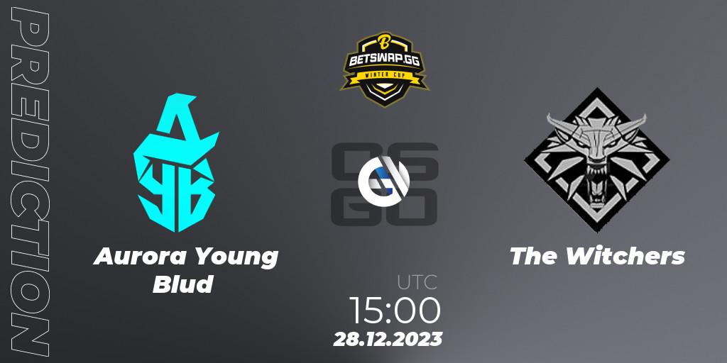Pronóstico Aurora Young Blud - The Witchers. 28.12.23, CS2 (CS:GO), Betswap Winter Cup 2023