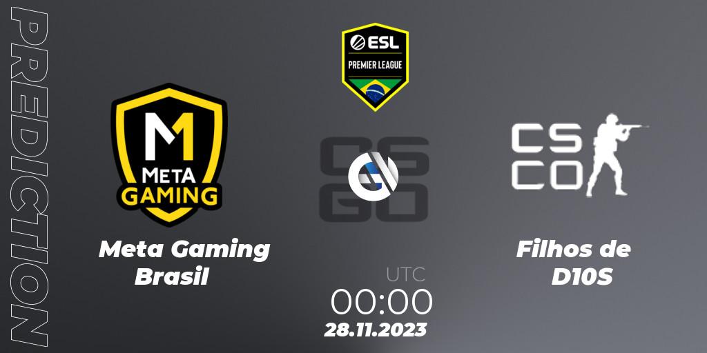 Pronóstico Meta Gaming Brasil - Filhos de D10S. 28.11.2023 at 00:00, Counter-Strike (CS2), ESL Brasil Premier League Season 15