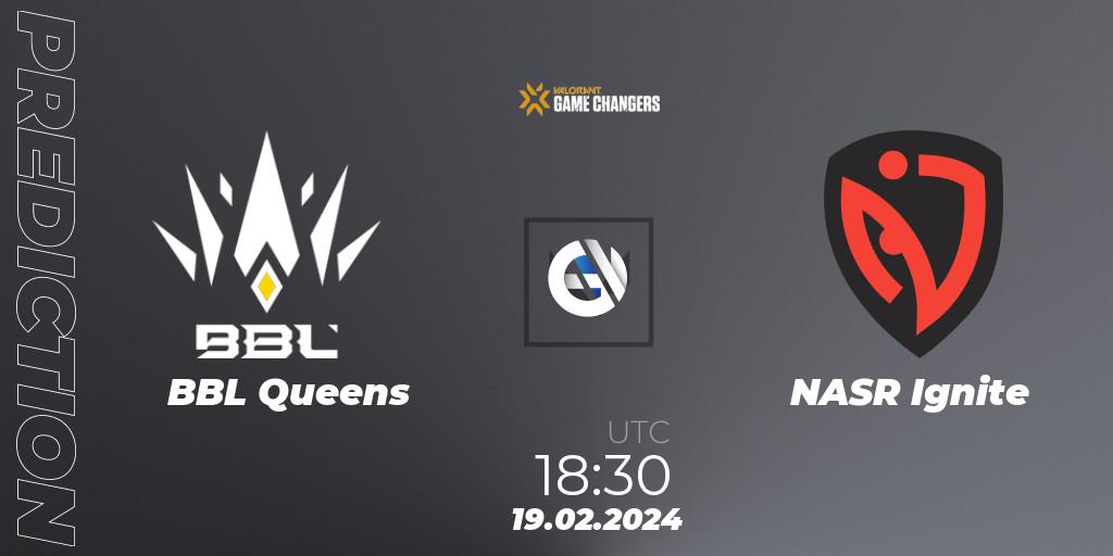 Pronóstico BBL Queens - NASR Ignite. 19.02.2024 at 19:45, VALORANT, VCT 2024: Game Changers EMEA Stage 1