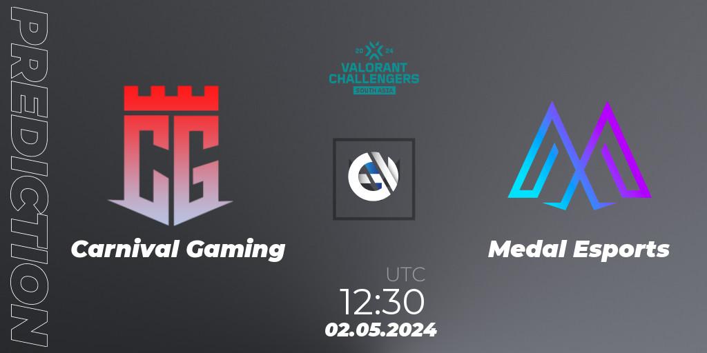 Pronóstico Carnival Gaming - Medal Esports. 02.05.2024 at 12:30, VALORANT, VALORANT Challengers 2024 South Asia: Split 1 - Cup 2