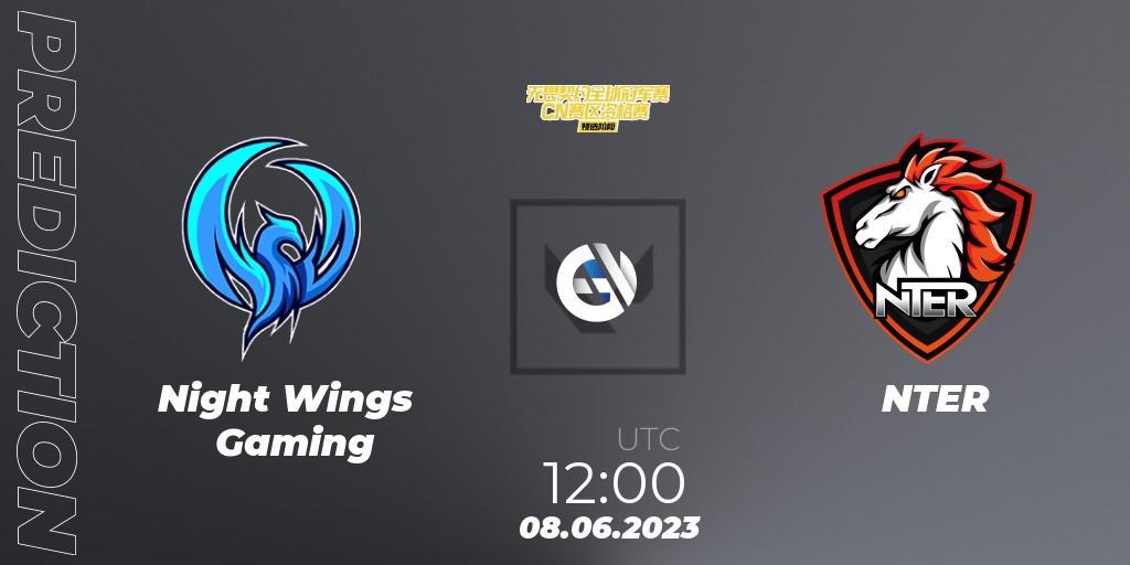 Pronóstico Night Wings Gaming - NTER. 08.06.2023 at 06:00, VALORANT, VALORANT Champions Tour 2023: China Preliminaries