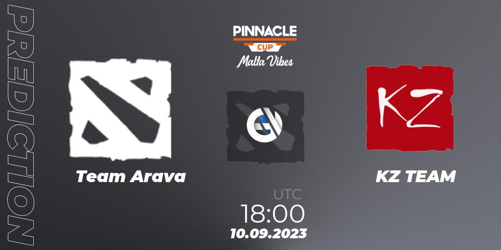 Pronóstico Team Arava - KZ TEAM. 10.09.2023 at 18:01, Dota 2, Pinnacle Cup: Malta Vibes #3
