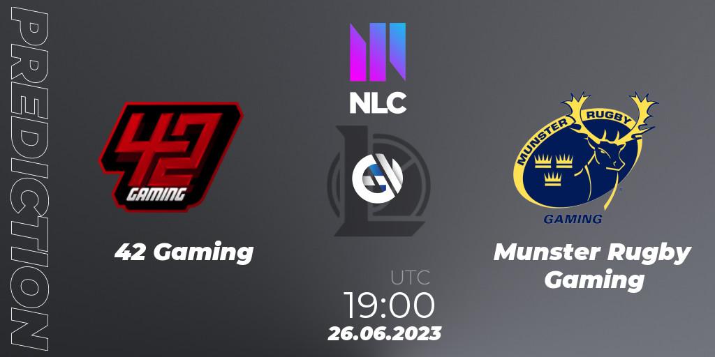 Pronóstico 42 Gaming - Munster Rugby Gaming. 26.06.2023 at 19:00, LoL, NLC 2nd Division Summer 2023