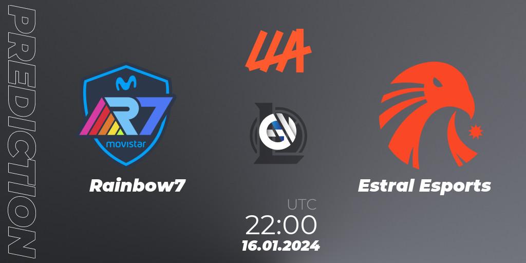 Pronóstico Rainbow7 - Estral Esports. 16.01.2024 at 22:00, LoL, LLA 2024 Opening Group Stage