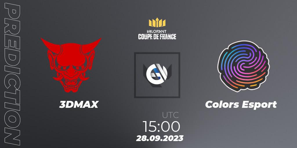 Pronóstico 3DMAX - Colors Esport. 28.09.23, VALORANT, VCL France: Revolution - Coupe De France 2023