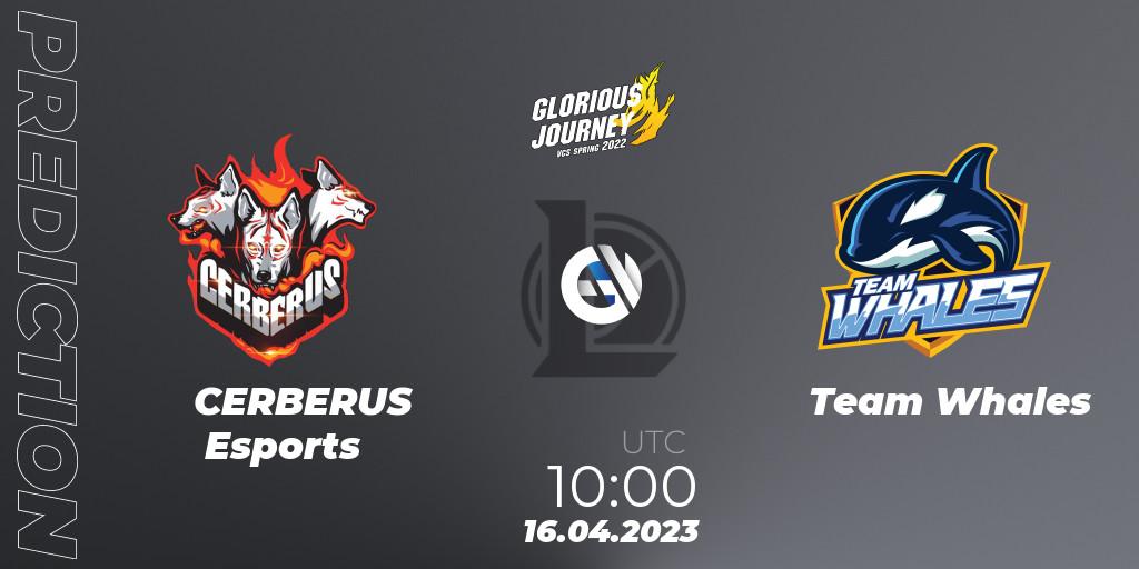Pronóstico CERBERUS Esports - Team Whales. 16.04.2023 at 10:00, LoL, VCS Spring 2023 - Playoffs