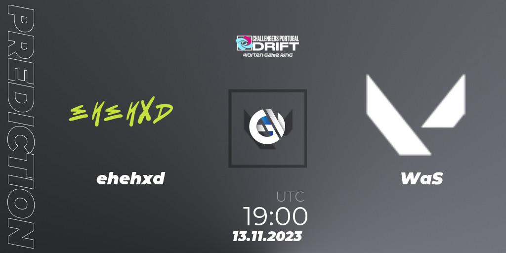 Pronóstico ehehxd - WaS. 13.11.2023 at 19:00, VALORANT, VALORANT Challengers 2023 Portugal: Drift