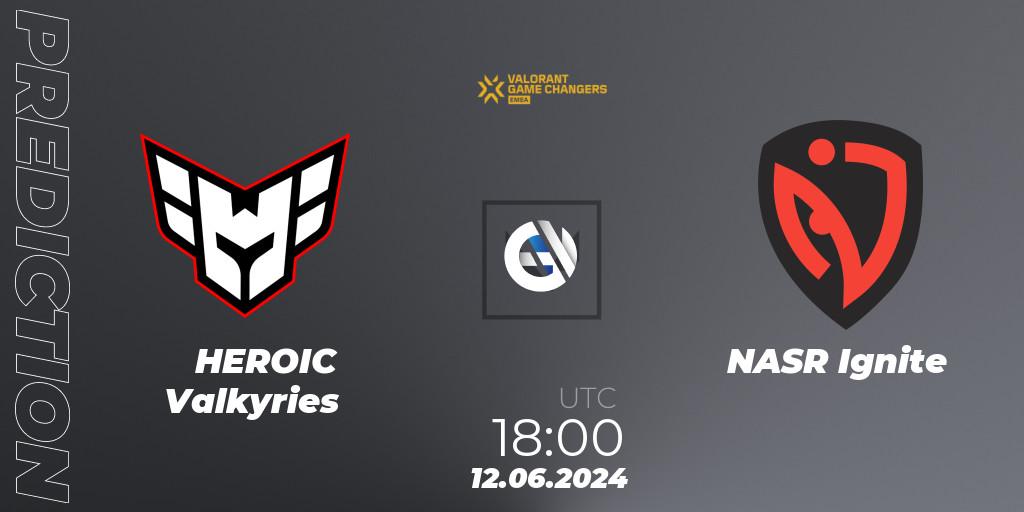 Pronóstico HEROIC Valkyries - NASR Ignite. 12.06.2024 at 17:30, VALORANT, VCT 2024: Game Changers EMEA Stage 2