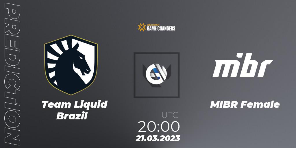 Pronóstico Team Liquid Brazil - MIBR Female. 21.03.23, VALORANT, VCT 2023: Game Changers Brazil Series 1