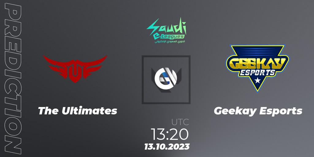Pronóstico The Ultimates - Geekay Esports. 13.10.2023 at 13:20, VALORANT, Saudi eLeague 2023: Season 2