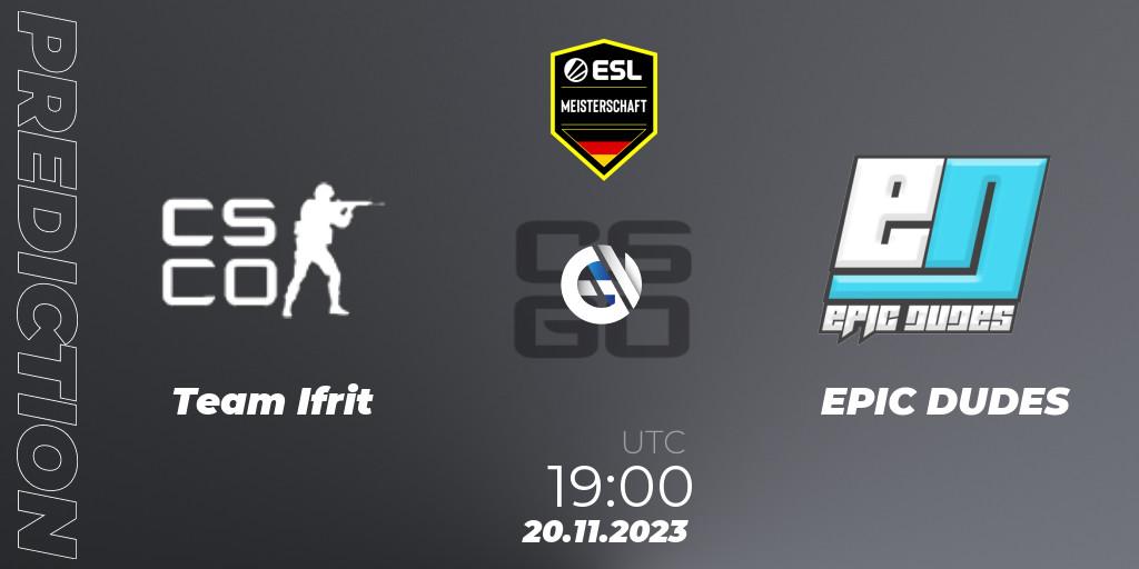 Pronóstico Team Ifrit - EPIC DUDES. 20.11.2023 at 19:00, Counter-Strike (CS2), ESL Meisterschaft: Autumn 2023