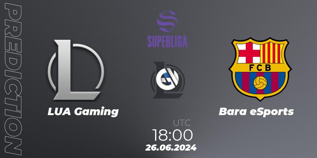 Pronóstico LUA Gaming - Barça eSports. 26.06.2024 at 18:00, LoL, LVP Superliga Summer 2024